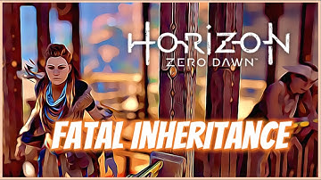 Horizon Zero Dawn Side Quest - Fatal Inheritance (No Commentary)
