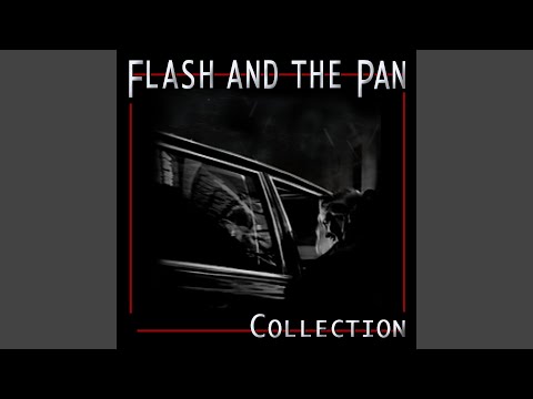 Flash & the Pan "Hey, St. Peter"