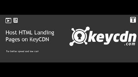 KeyCDN - How to host HTML landing page with custom domain and free SSL