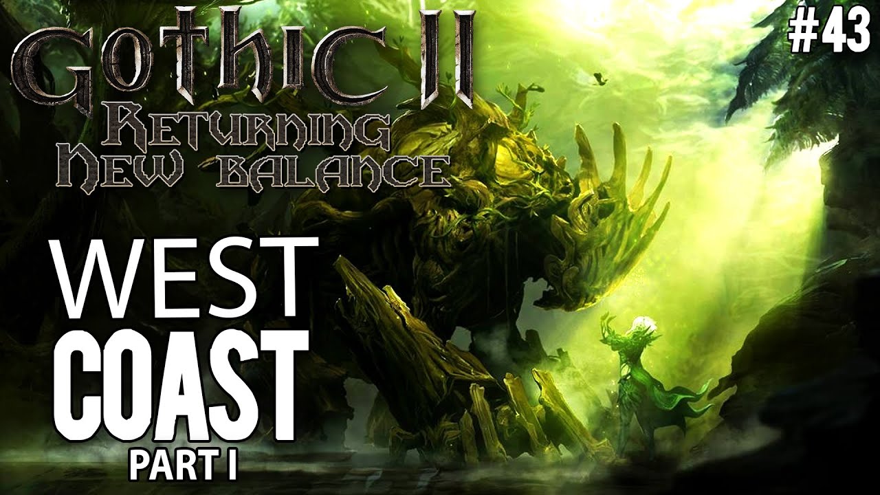 43. West Coast - Part 1 - Gothic II New Balance guide