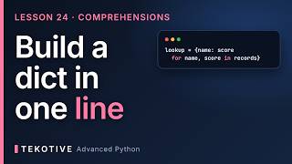 Full Python Dictionary Comprehensions: Build Lookups from Loops | Advanced Python Lesson 24 News
