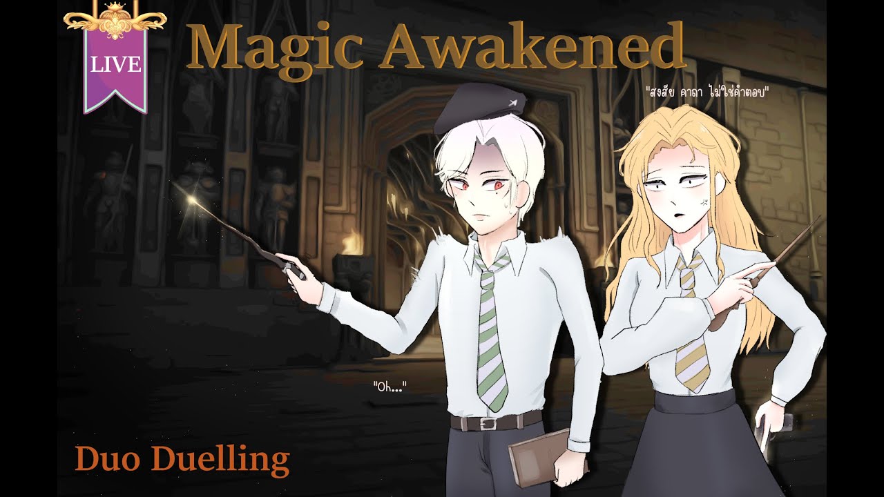 【Live】สงสัย 'คาถา' ไม่ใช่คำตอบ Ft.MaiYu [Magic Awakened] - YouTube