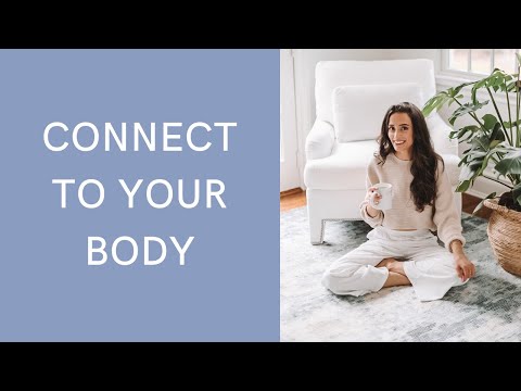 ۳ راه برای ارتباط با بدن خود