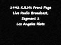 KJLH-FM and the Los Angeles Riots, Seg 1