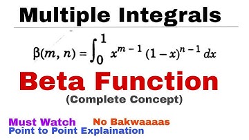 19. Beta Function | Complete Concept | Multiple Integrals | Most Important