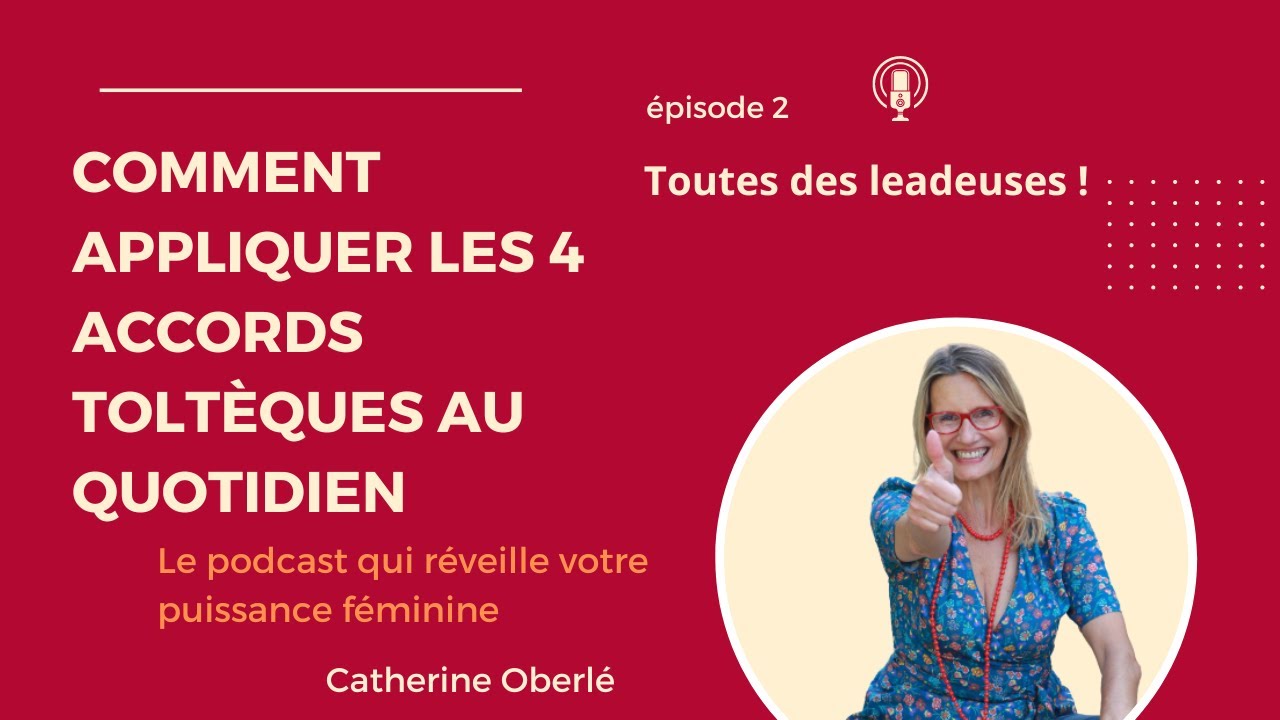 Comment appliquer les 4 accords Toltèques au quotidien - YouTube