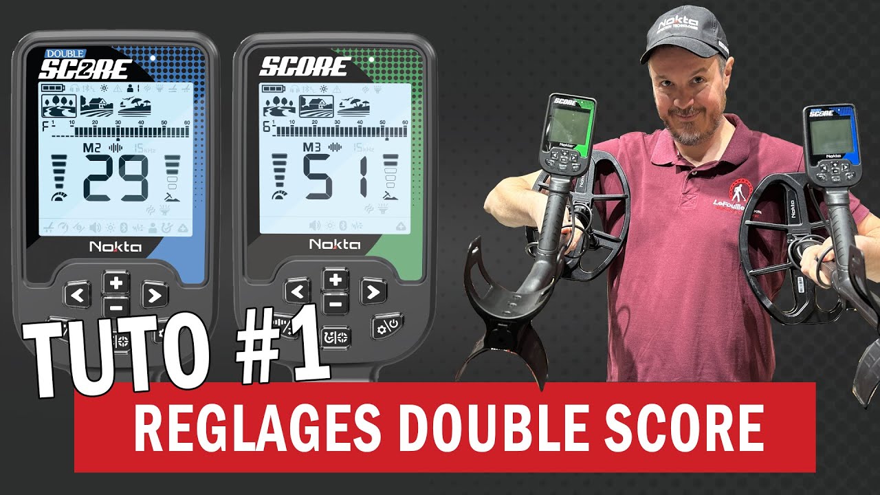 TUTO Réglages Nokta DOUBLE SCORE et SCORE