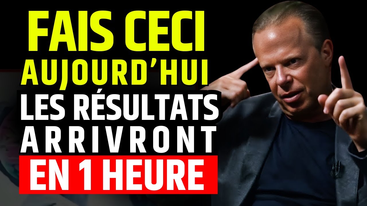 Ne l'ignore pas : Cela va fonctionner pour toi en 1 heure – Méthode de Joe Dispenza