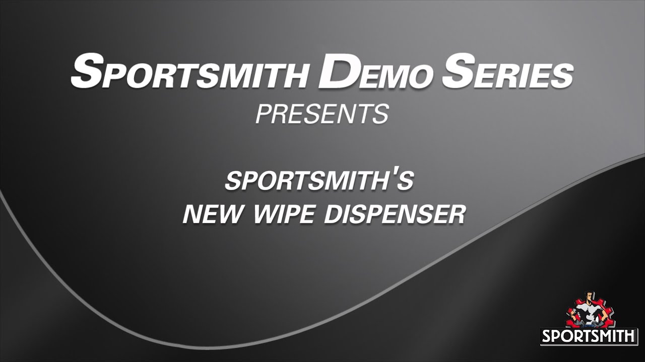 Sportsmith Demo Series New Wipe Dispenser YouTube