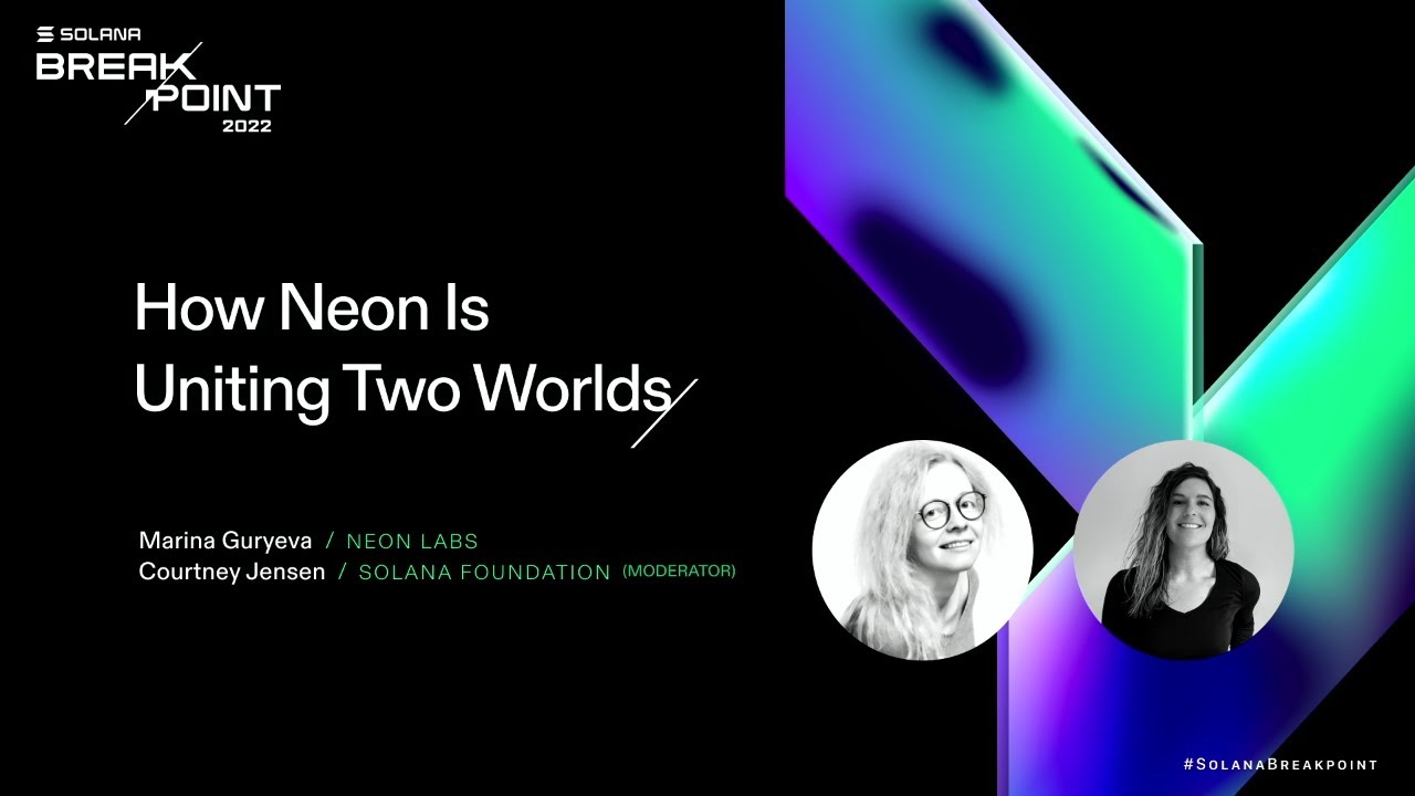 Breakpoint 2022: How Neon Is Uniting Two Worlds