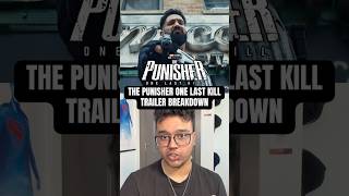 The Punisher: One Last Kill Trailer Breakdown + Easter Eggs Revealed (HE’S DEAD?!?)