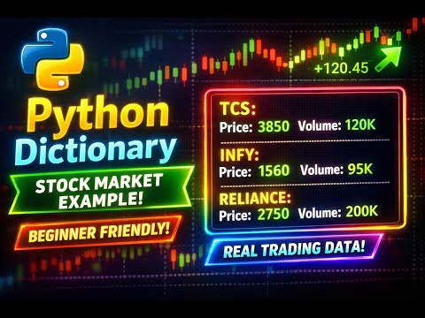 Python Dictionary Tutorial for Beginners | Learn with Stock Market Data Example