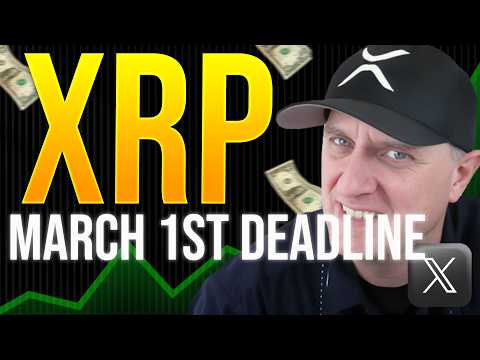 XRP BITCOIN 🚨 URGENT MARCH 1st DEADLINE ‼️ You Have Been Warned!