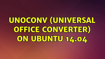 Ubuntu: UNOCONV (Universal Office Converter) on Ubuntu 14.04 (2 Solutions!!)