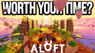 Is Aloft Worth Playing?