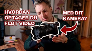 Sådan Optager Du Flot Video Med Dit Kamera Framerate, 180-Reglen Og 4K