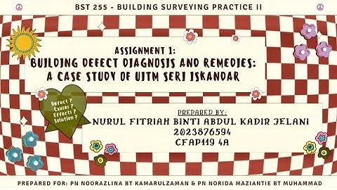 BST255 (Building Surveying Practice - Assignment 1)