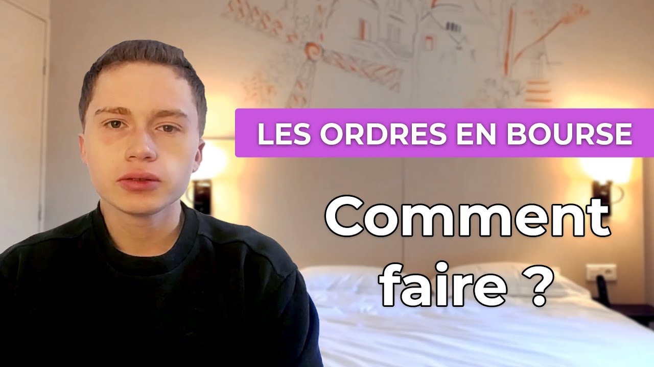 Comment passer un ordre en bourse ?