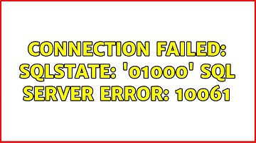 Connection failed: SQLState: 
