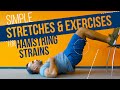 Exercises and Stretches for Hamstring Strains