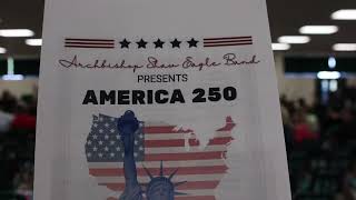 2026 Archbishop Shaw Band - Spring Concert "America 250" (Full Concert w/ Awards)