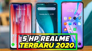 5 HP REALME Terbaru 2020 , 5 HP REALME Terbaik 2020 , Harga Dan Spesifikasi 5 HP REALME Terbaru 2020 , 5 HP REALME Terbaik 2020 , Harga Dan Spesifikasi