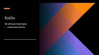 Kotlin Constructors and Init