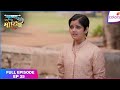 Krishna Mohini | Full Episode Ep. 25 | Mohan joins a parade | Colors TV