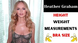 Heather Graham Height, Weight, Measurements, Bra Size, Biography