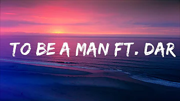 Dax - To Be A Man ft. Darius Rucker  | Alex Brown