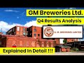 Gm breweries ltd  q4 results analysis  explained 