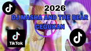 DJ MASHA AND THE BEAR CEGUKAN |  VIRAL TIKTOK | OLD VIBES | NOSTALGIA  2020