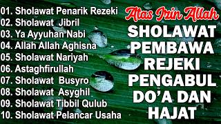 KUMPULAN SHOLAWAT MERDU VIRAL TERBARU 2026 PENGABUL DO'A | SHOLAWAT JIBRIL PENARIK REZEKI, BUSYRO