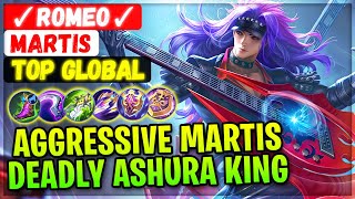 Aggressive Martis Deadly Ashura King [ Top Global Martis ] ✓romeo✓ - Mobile Legends Emblem And Build