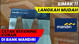 Cetak Rekening Koran di Bank Mandiri dengan Mudah