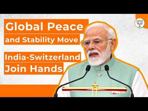 India–Switzerland: Partners for Global Peace | PM Modi Ji on Stability & Cooperation | BJP