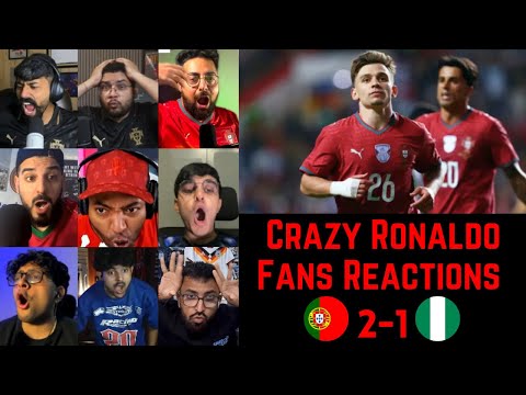 Crazy Ronaldo Fans Reactions to PORTUGAL 2-1 NIGERIA | International Friendly 