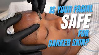 Not Every Skin Treatment Is Safe for Darker Skin—Here's What Actually Is