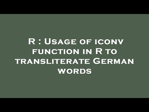 فيديو: كيف يعمل iconv in r؟
