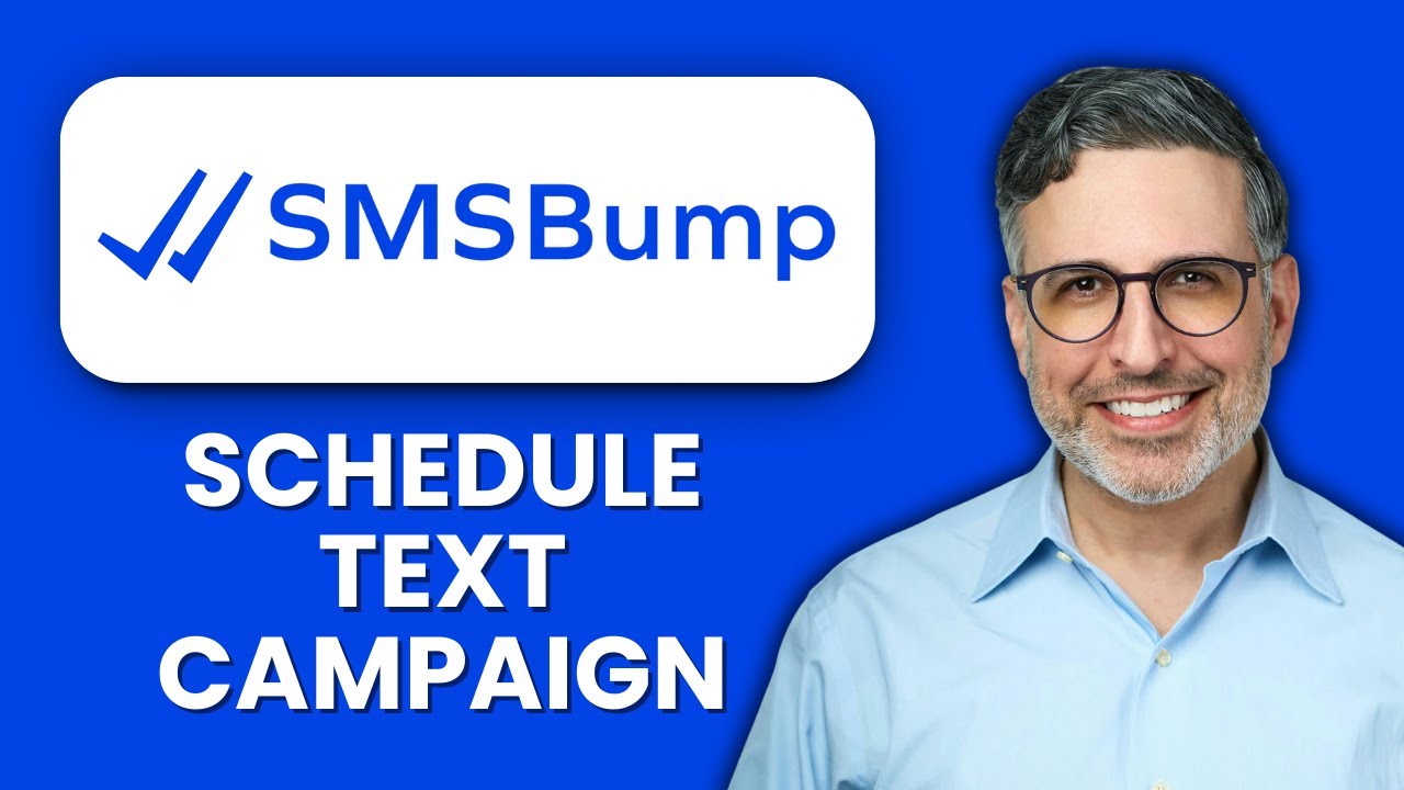 NEW! How to Schedule Text Campaigns in SMSBump (2025) ⏰ | Plan SMS Marketing & Boost Engagement