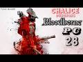 BLOODBORNE (PC) Part - 28 Hintertomb Chalice Boss - Maneater Boar, Undead Giant, Blood-Starved Beast