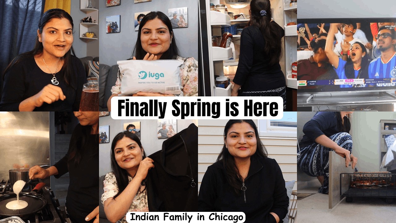 Spring Vibes in Chicago, Strong Women Energy & India ki Match Madness: Weekend Vlog, Real Homemaking