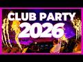 EDM PARTY MUSIC MIX 2026 Club Music Remixes Mashups Of Popular Songs 2026 DJ Dance Remix 2025 