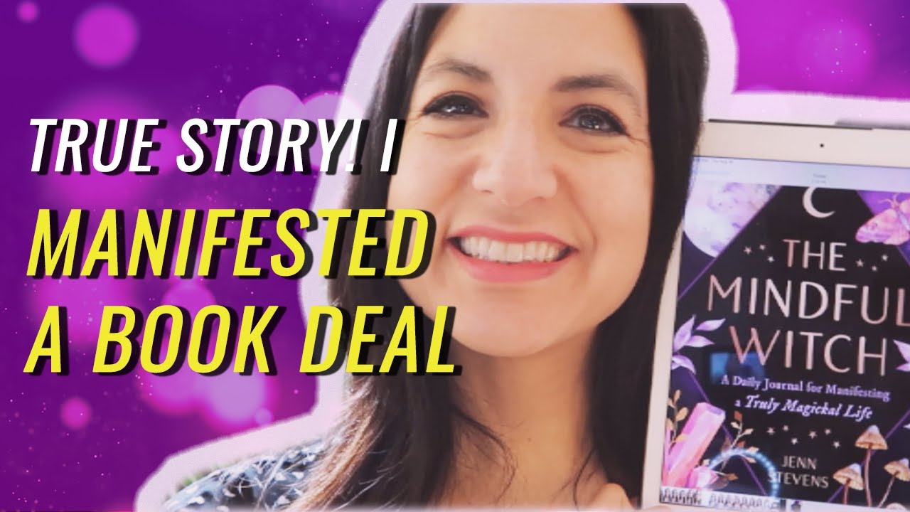 How I Manifested A ★★ Book Deal ★★ & Introducing The Mindful Witch ...