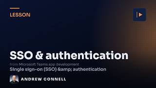 Microsoft Teams Single Sign-On (SSO) & Authentication Explained