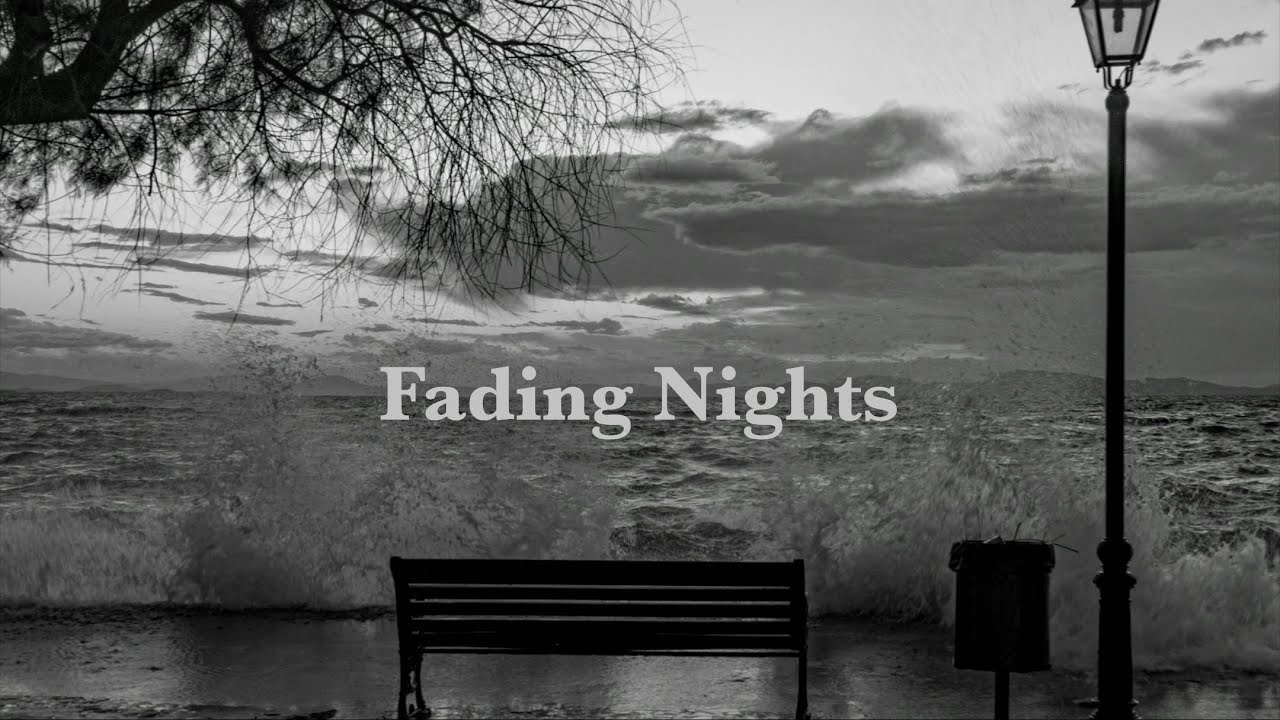 Fading Nights