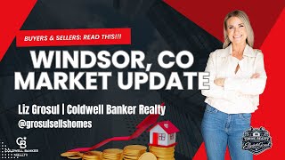 Windsor CO Real Estate Market Update | Prices, Inventory & Buyer Shift Explained