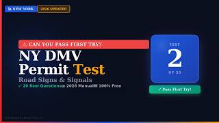 New York DMV Permit Practice Test 2 | Pass Your NY Driver's Test 2026 | Real Questions & Answers