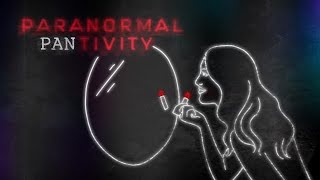 #paranormalpantivity FINALE!