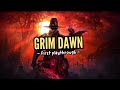 Grim Dawn First Playthrough | World of Warcraft + Grim Dawn + Sunday Rip | Live Gameplay - Luxthos